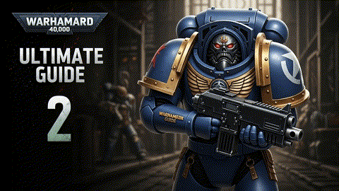Space Marine 2 - The Ultimate Guide